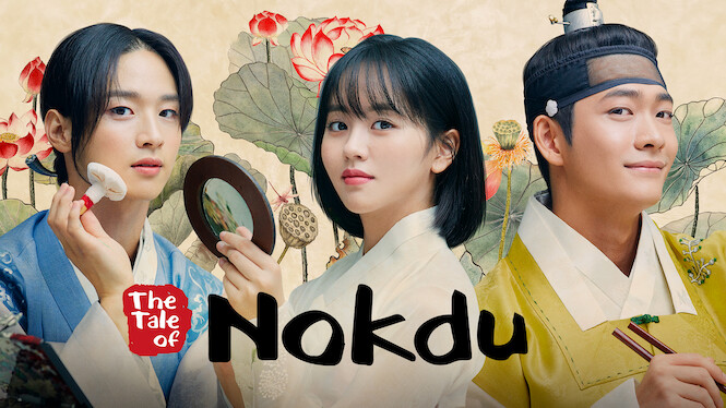 tale of nokdu netflix